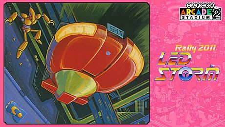 Capcom Arcade 2nd Stadium: Rally 2011 LED STORM DLC