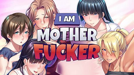 I Am Motherfucker Game