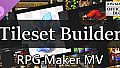 RPG Maker MV - Tileset Builder