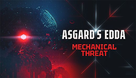 Asgard's Edda: Mechanical Threat