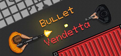 Bullet Vendetta Game