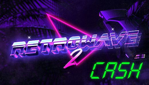 Retrowave 2 - Cash