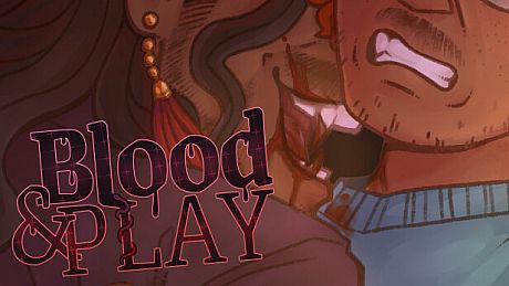 Blood & Play Game
