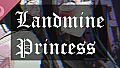 Landmine Princess Soundtrack