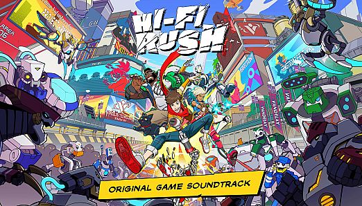 Hi-Fi RUSH Original Game Soundtrack
