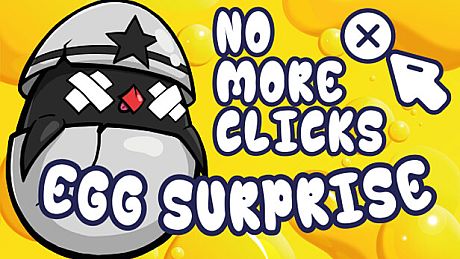 Egg Surprise - No more clicks! DLC