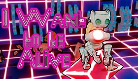 I Want to be Alive