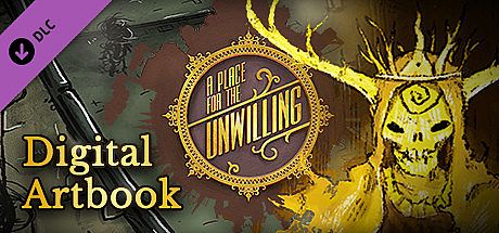 A Place for the Unwilling - Digital Artbook