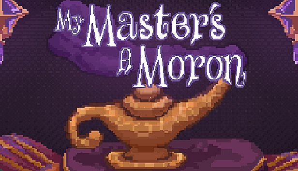 Buy My Master's A Moron