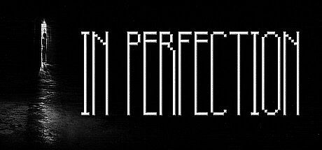 最完美的作品 In Perfection Game