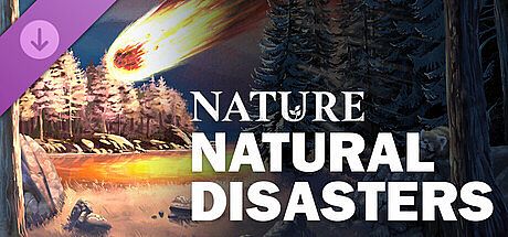 Nature Natural Disasters Module DLC