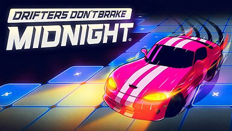 Drifters Don't Brake: Midnight Game