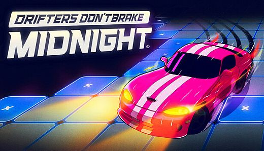 Drifters Don't Brake: Midnight