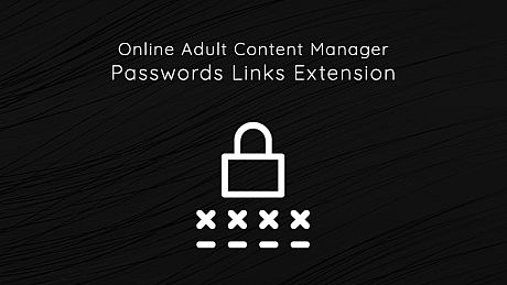 Online Adult Content Manager - Passwords Links Extension DLC