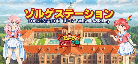 ZOLGE STATION: HUGA Waiwai Academy