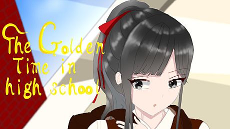 The Golden Time in high school Game
