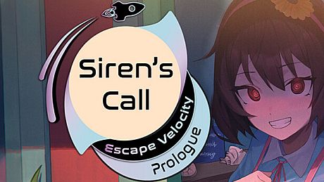 Siren's Call: Escape Velocity - Prologue Game