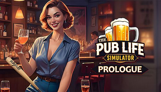The Pub Life Simulator: Prologue