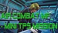 Air Combat MF - Mini TPS Mission