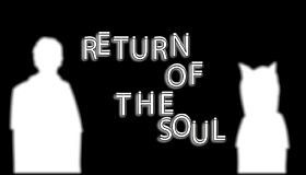 Return of the soul