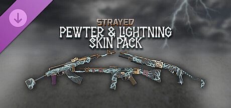 Strayed - Pewter & Lightning DLC
