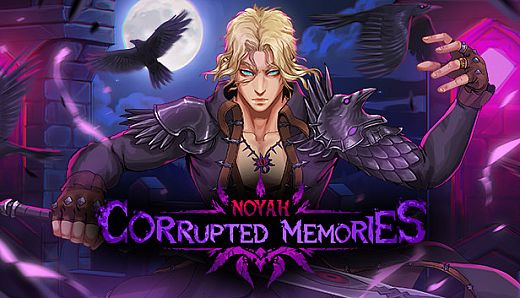 Noyah: Corrupted Memories