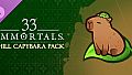 33 Immortals – Chill Capybara Pack