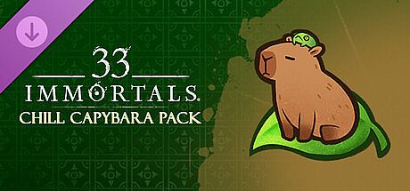 33 Immortals – Chill Capybara Pack DLC