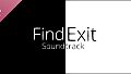 Find Exit Soundtrack