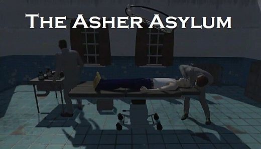 The Asher Asylum