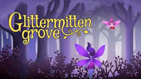 Glittermitten Grove Game