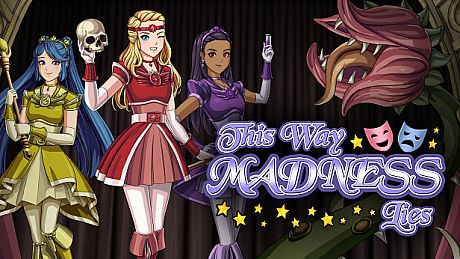 This Way Madness Lies