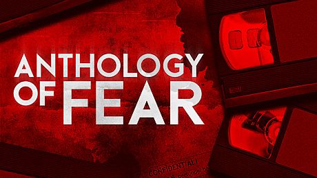 Anthology of Fear Game