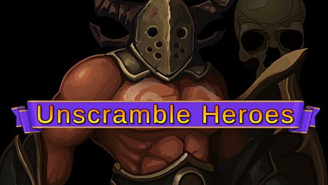 Unscramble Heroes