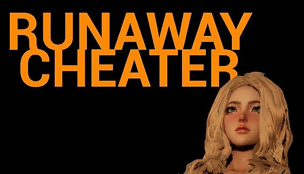 Buy Runaway Cheater
