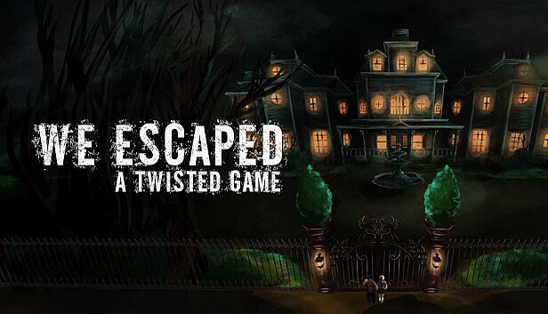 Buy We Escaped a Twisted Game