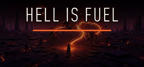 HELL IS FUEL Game