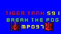 Tiger Tank 59 Ⅰ Break The Fog MP097