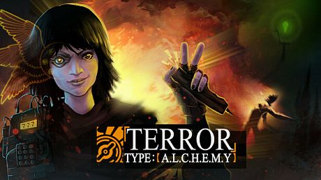 「TERROR」type:【A.L.C.H.E.M.Y.】 Game