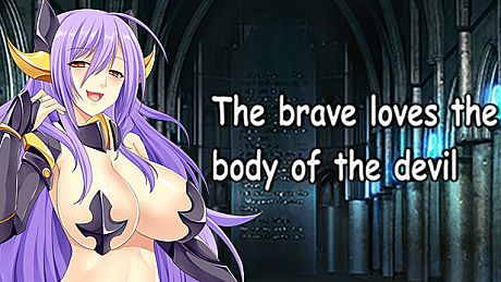 The brave loves the body of the devil Game