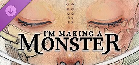 I'm Making a Monster [Sheet Music] DLC