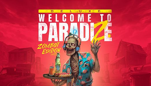 Welcome to ParadiZe - Zombot Edition