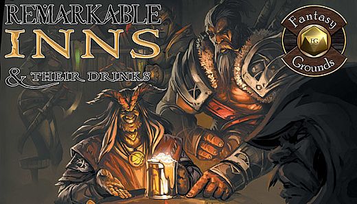 Fantasy Grounds - Remarkable Inns & Their Drinks