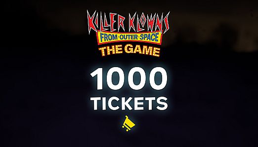 Killer Klowns From Outer Space: 1000 Tickets