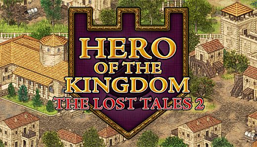 Hero of the Kingdom: The Lost Tales 2
