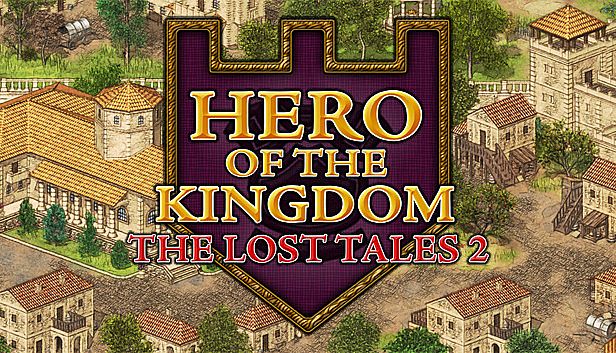 Buy Hero of the Kingdom: The Lost Tales 2