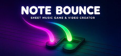 Note Bounce – Sheet Music Game & Video Creator Game