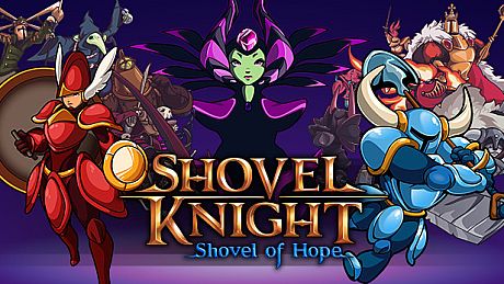 Shovel Knight: Shovel of Hope