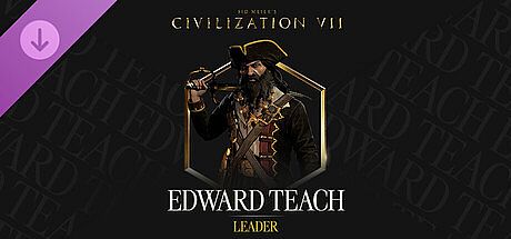 Sid Meier's Civilization VII: Edward Teach Pack
