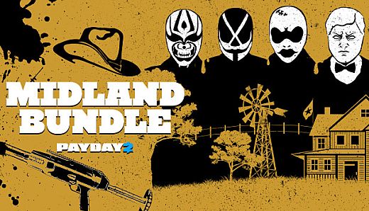 PAYDAY 2: Midland Bundle